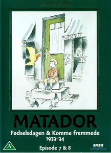 Matador: Fødselsdagen & Komme fremmede 1933-34 - Episode 7 & 8 (DVD)