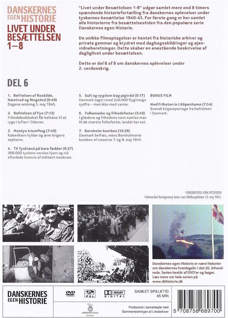 Danskernes Egen Historie - Livet Under Besættelsen - Del 6 (DVD)
