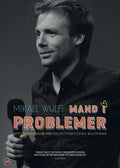 Mikael Wulff: Mand i problemer (DVD)