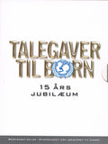 Talegaver Til Børn - 15 års jubilæum (DVD)