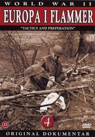 Europa i Flammer - Tactics and Preperation 4 (DVD)