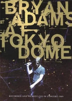 Bryan Adams at Tokyo Dome (DVD)