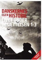 Danskernes Egen Historie - Livet Under Besættelsen 1-3 (DVD)
