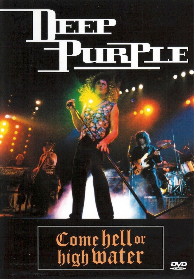Deep Purple: Come Hell or High Water (DVD)
