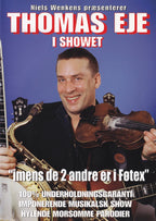 Thomas Eje - I Showet: Imens De 2 Andre Er I Føtex (DVD)