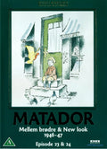 Matador: Mellem brødre & New look 1946-47 - Episode 23 & 24 (DVD)