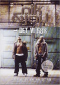 Nik & Jay: Det Vi Gør (DVD)