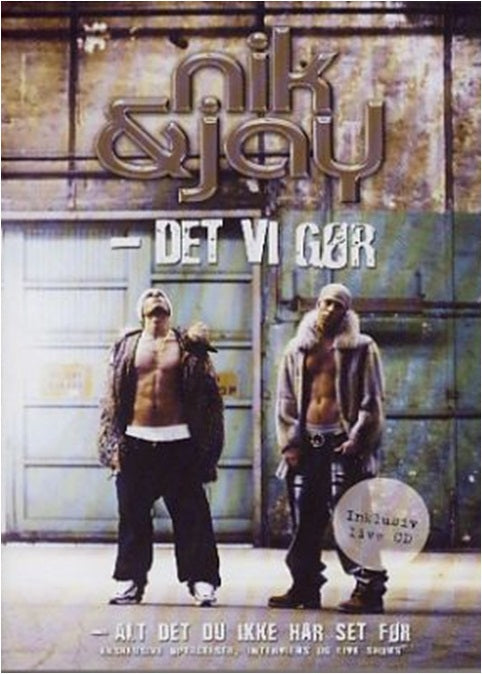 Nik & Jay: Det Vi Gør (DVD)