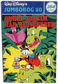 Jumbobog nr. 80 - Onkel Joakim Har Rejsefeber (Udgivet 1987)