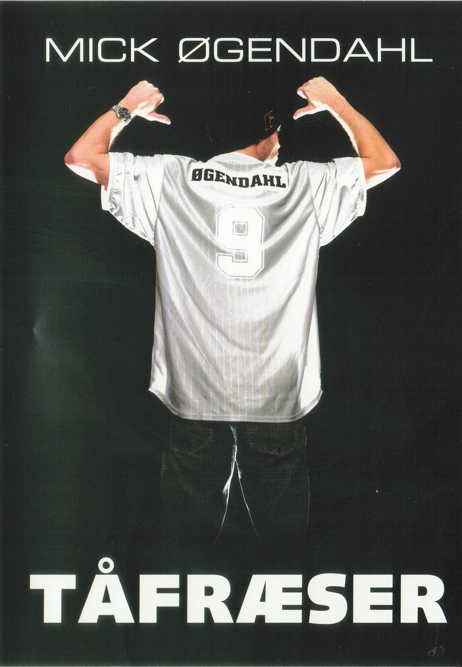 Mick Øgendahl: Tåfræser (DVD)