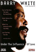 Barry White & Love Unlimited: Under the Influence of Love (DVD)