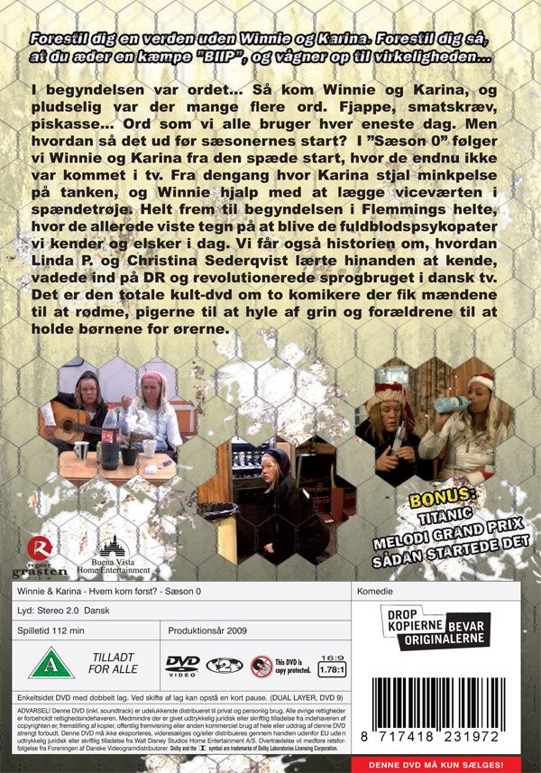 Winnie & Karina, Sæson 0: Hvem Kom Først? (DVD)