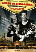 Søren Østergaards Tivoli Varieté: "Internationale" (DVD)