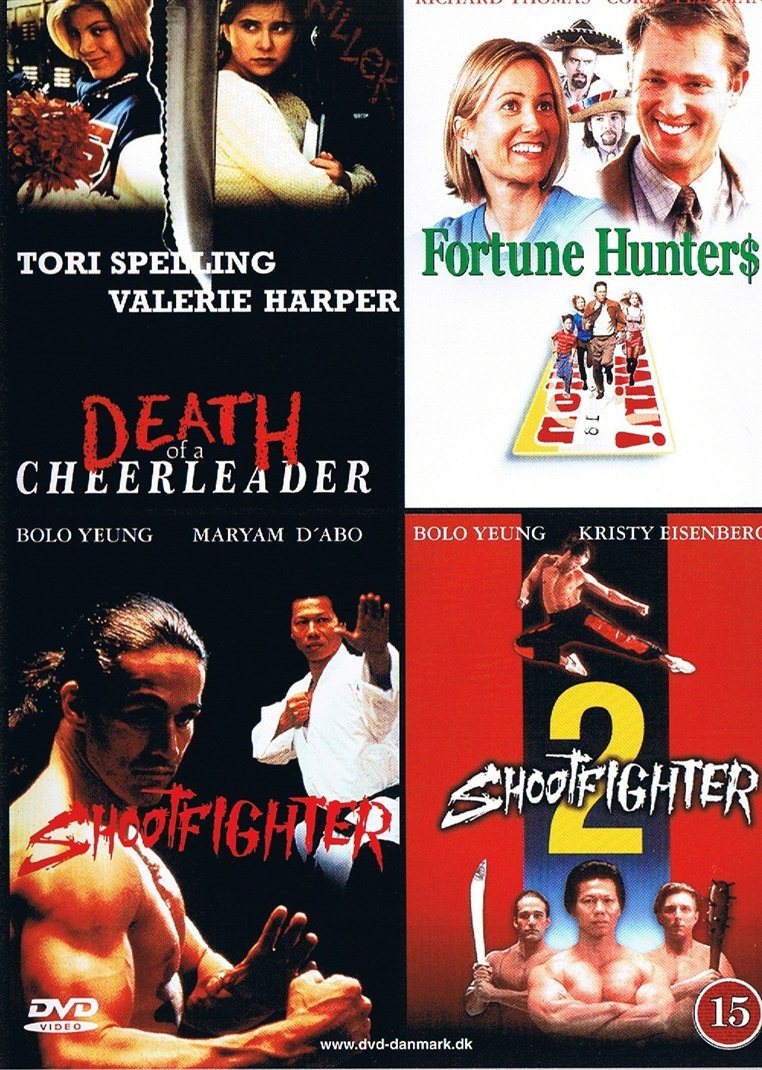 Death Of A Cheerleader + Fortune Hunter$ + Shootfighter + Shootfighter 2 (DVD)