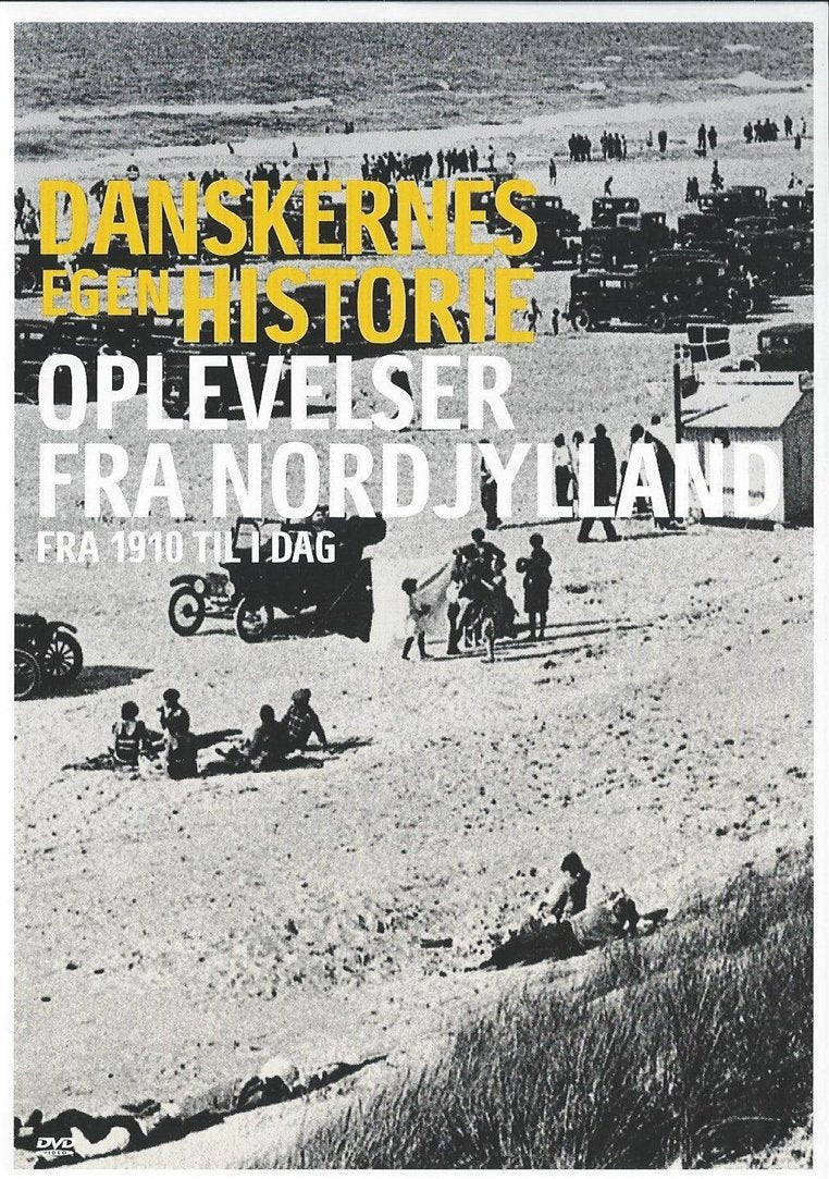 Danskernes Egen Historie - Oplevelser fra Nordjylland (DVD)